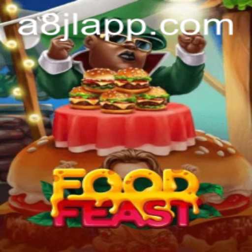 Dive into the World of FoodFeast: An Appetizing Adventure with a8jl App